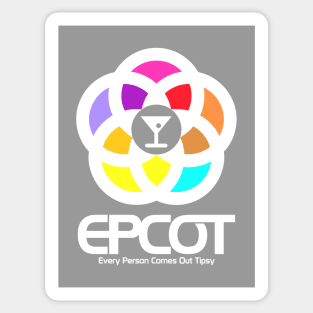 Every Person Comes Out Tipsy EPCOT Sticker